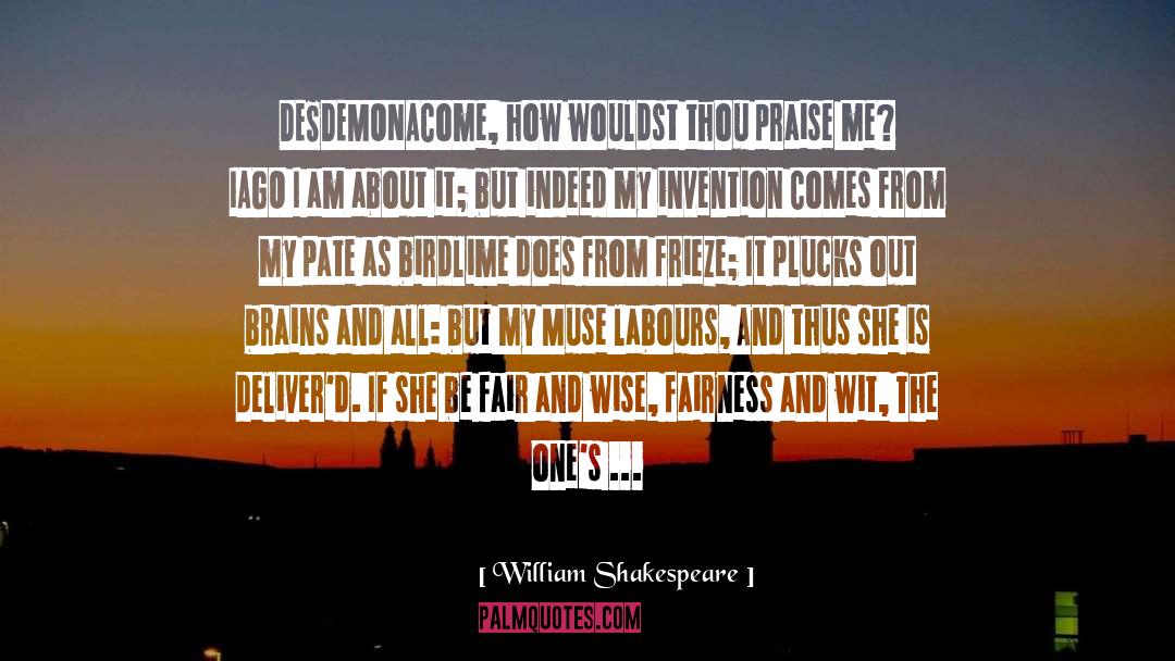 Desdemona quotes by William Shakespeare