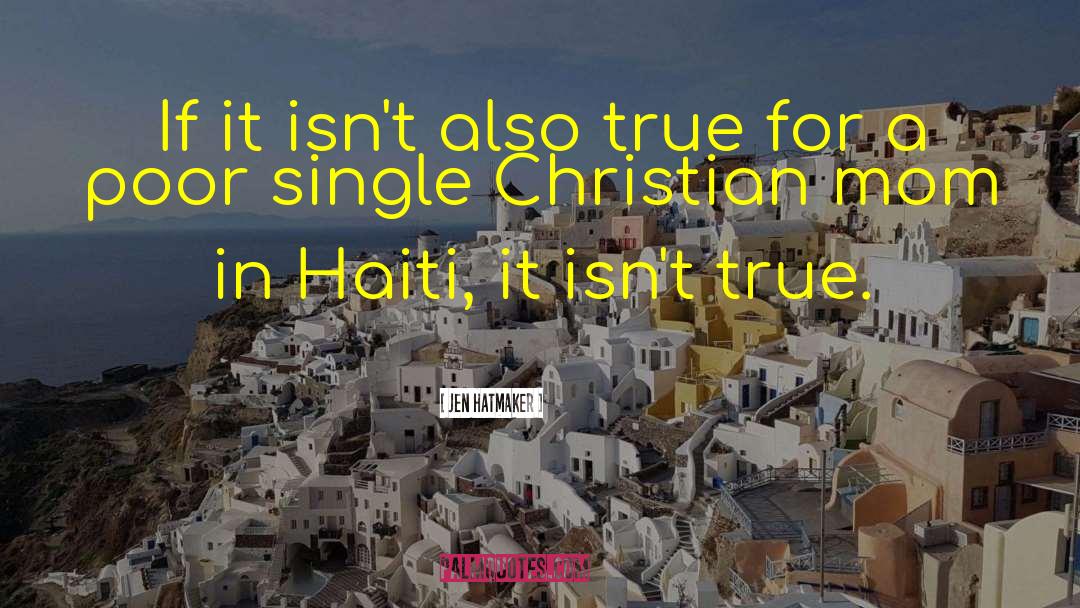 Desdunes In Haiti quotes by Jen Hatmaker