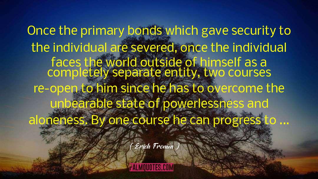 Desecrated Bonds quotes by Erich Fromm
