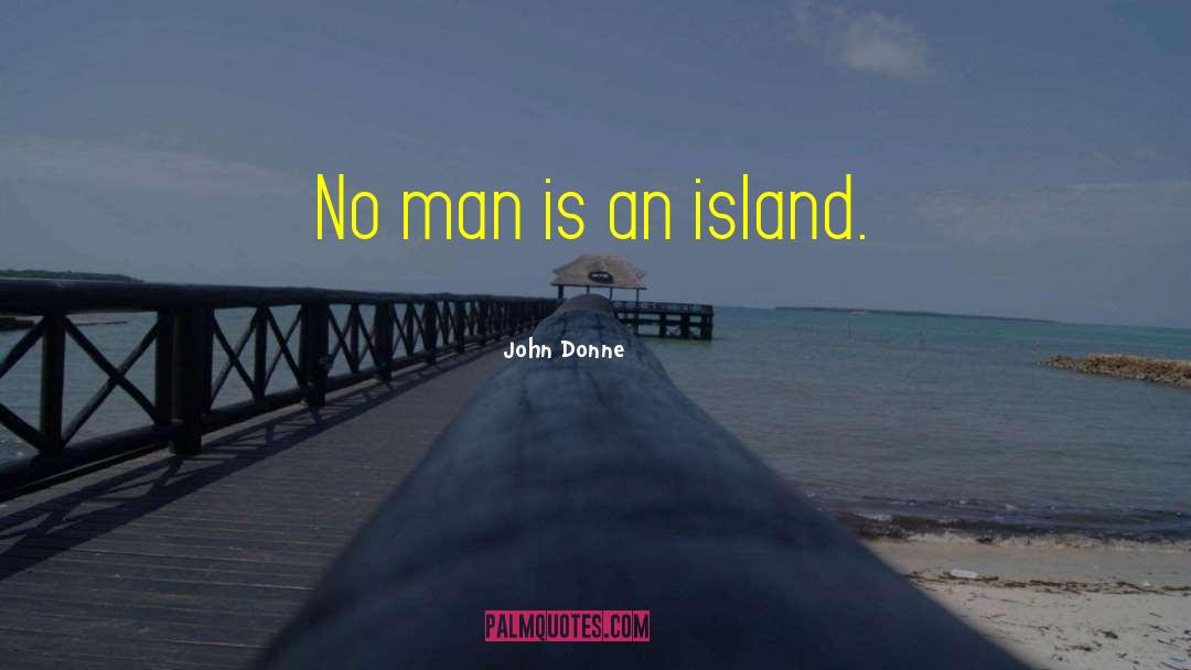 Desert Island quotes by John Donne