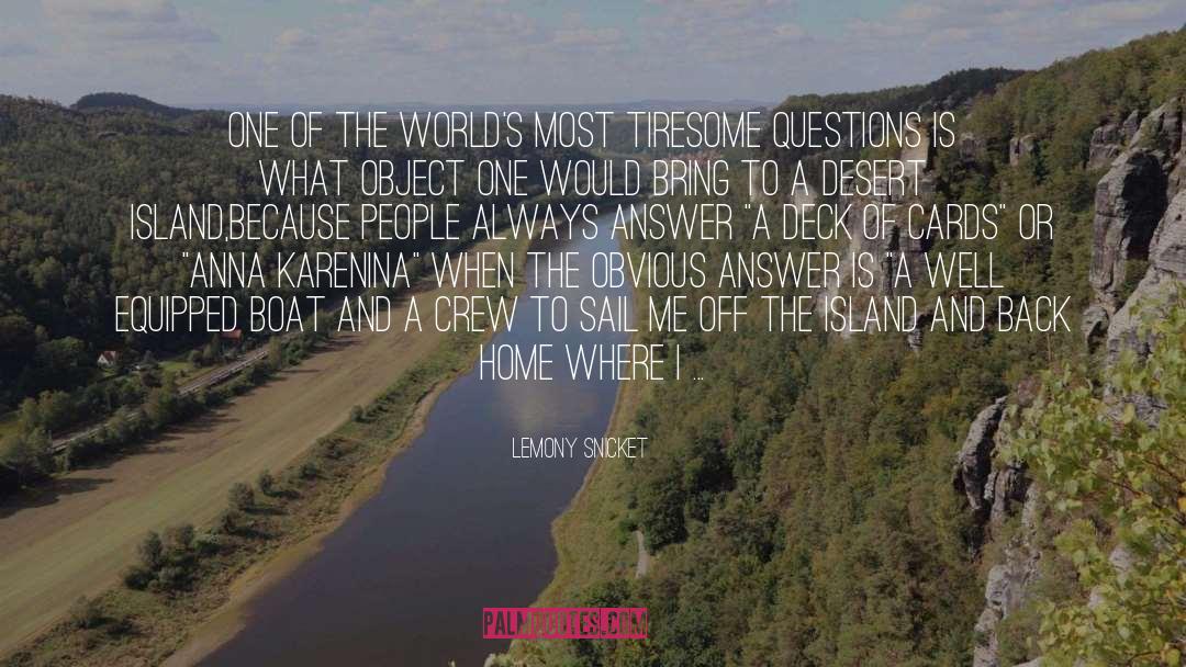 Desert Island quotes by Lemony Snicket