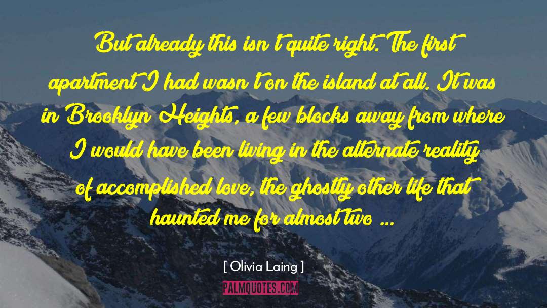 Desert Island quotes by Olivia Laing