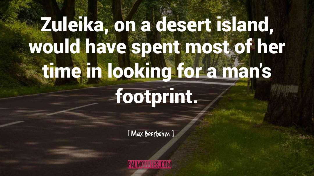 Desert Island quotes by Max Beerbohm