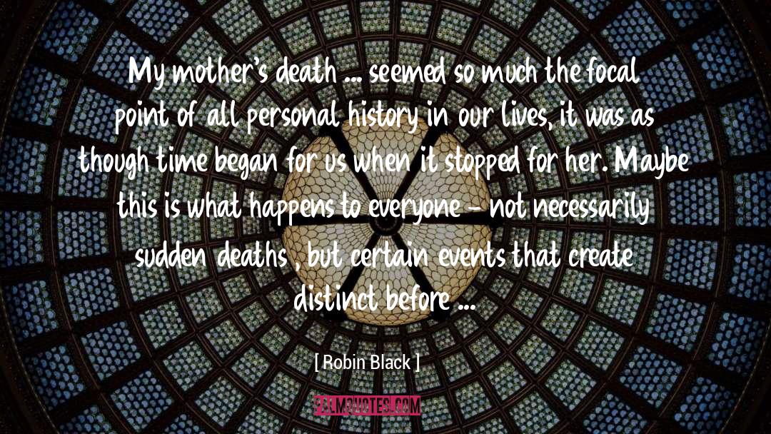 Desert Mothers quotes by Robin Black