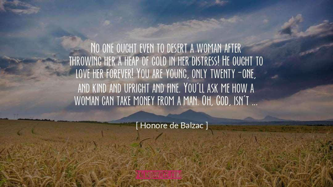 Desert quotes by Honore De Balzac
