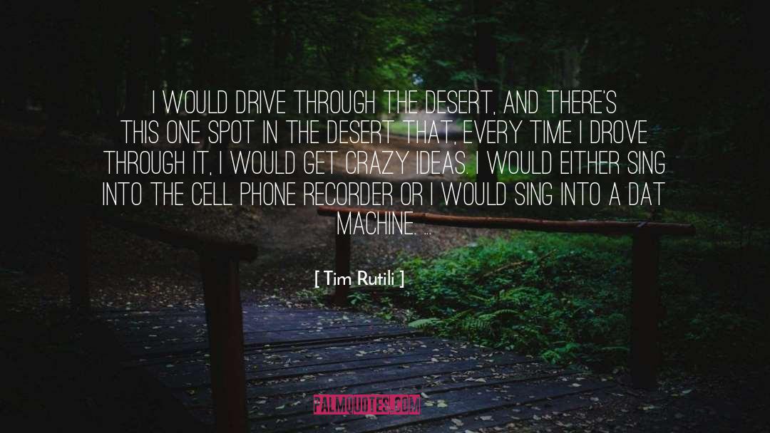 Desert quotes by Tim Rutili