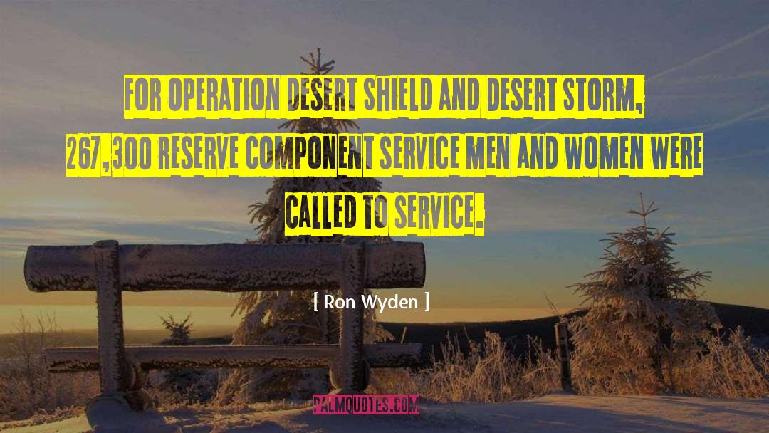 Desert Storm quotes by Ron Wyden