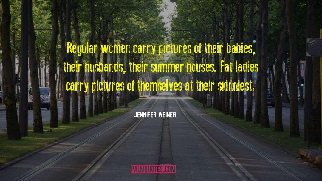 Desert Summer quotes by Jennifer Weiner