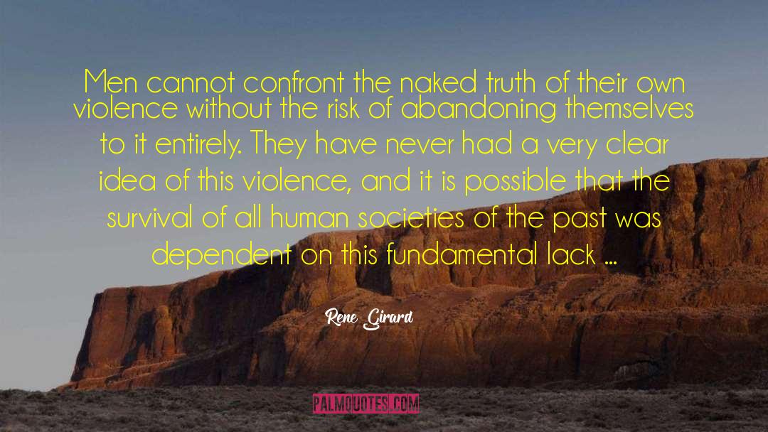 Desert Survival quotes by Rene Girard