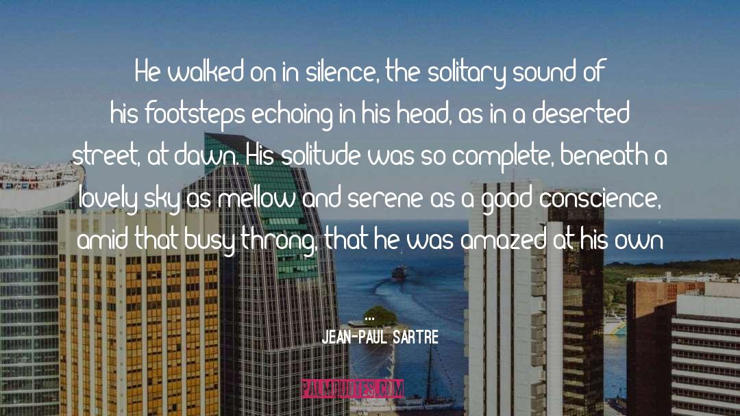 Deserted quotes by Jean-Paul Sartre