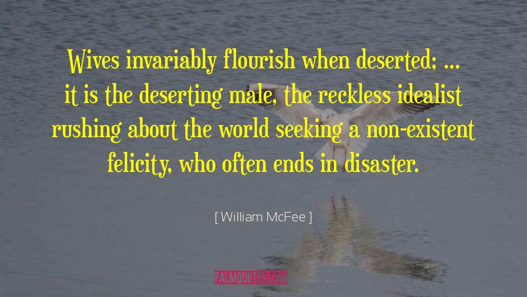 Deserting quotes by William McFee