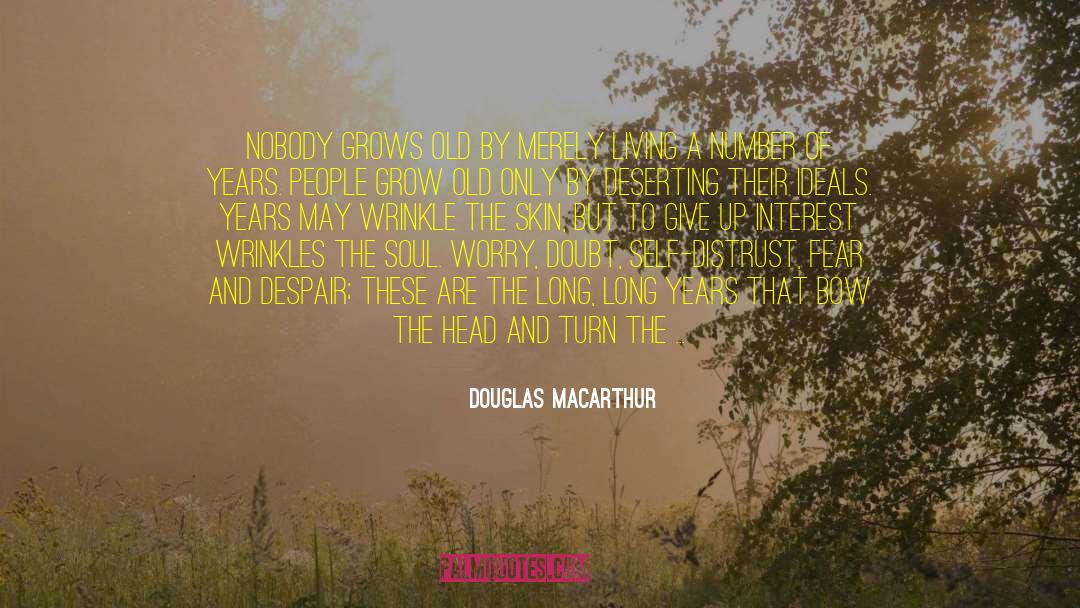 Deserting quotes by Douglas MacArthur
