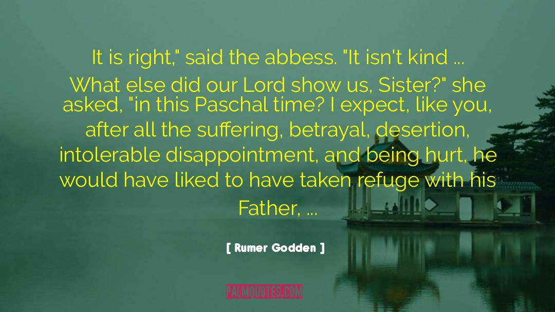 Desertion quotes by Rumer Godden