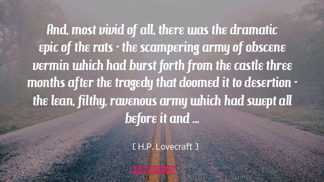 Desertion quotes by H.P. Lovecraft