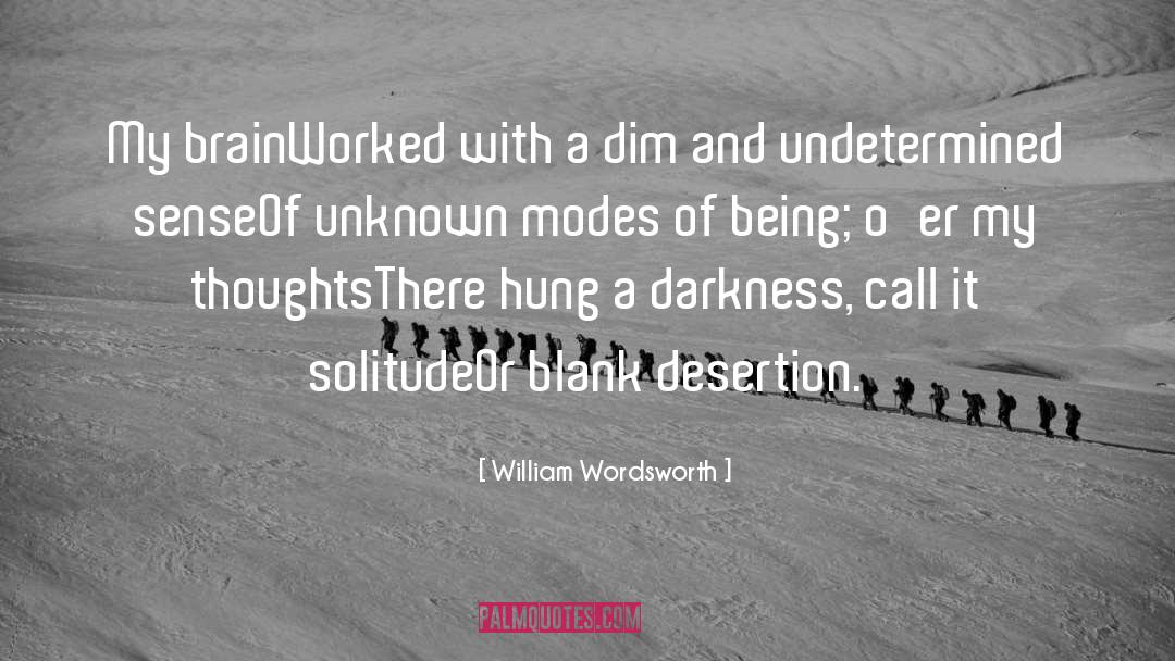 Desertion quotes by William Wordsworth