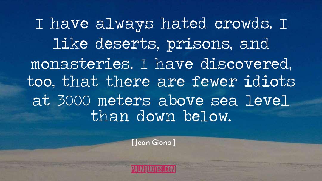 Deserts quotes by Jean Giono
