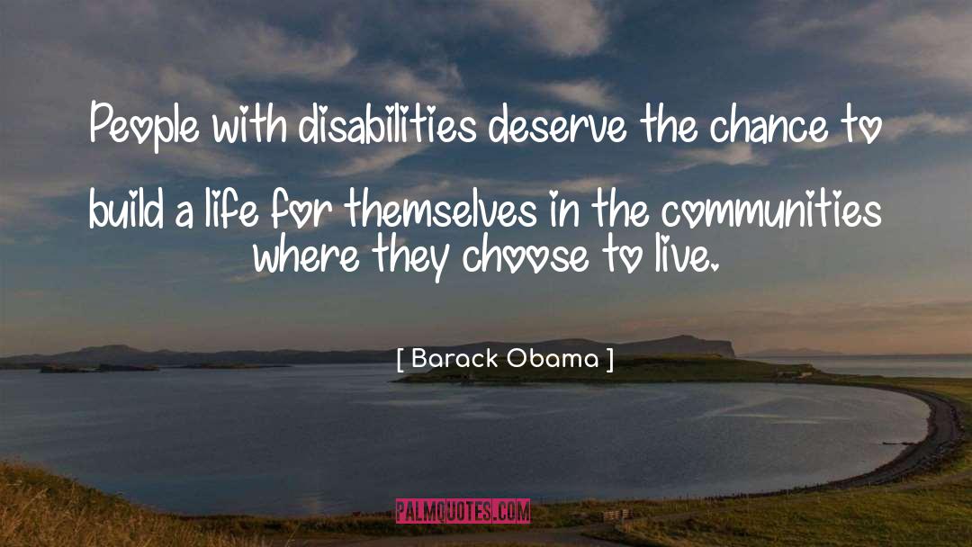 Deserve More quotes by Barack Obama