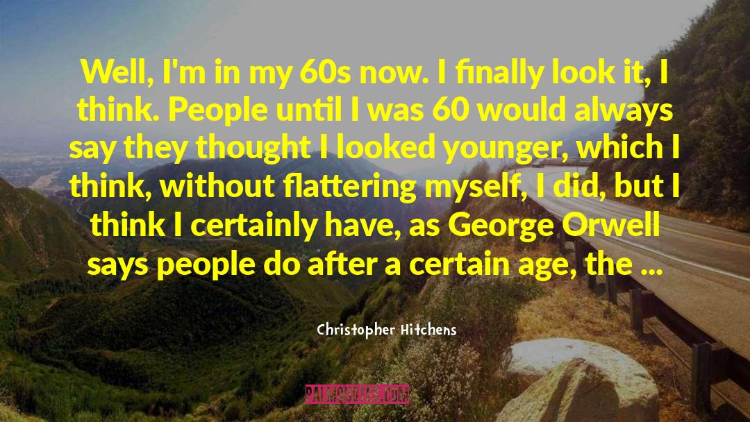 Deserve More quotes by Christopher Hitchens