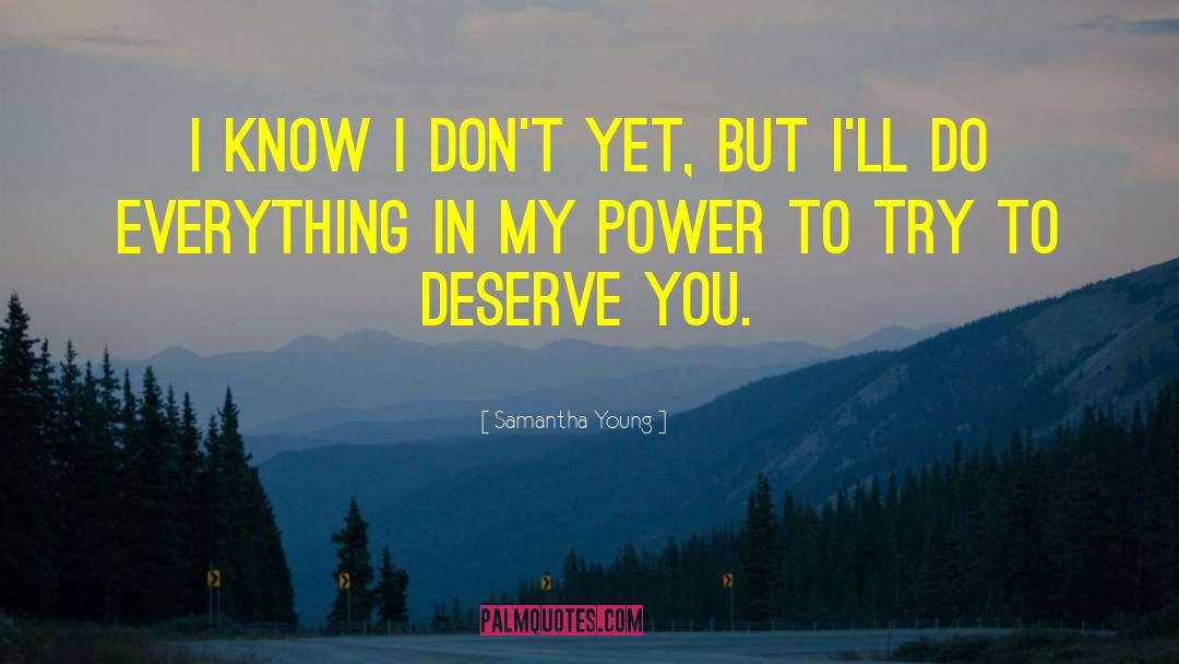 Deserve You quotes by Samantha Young