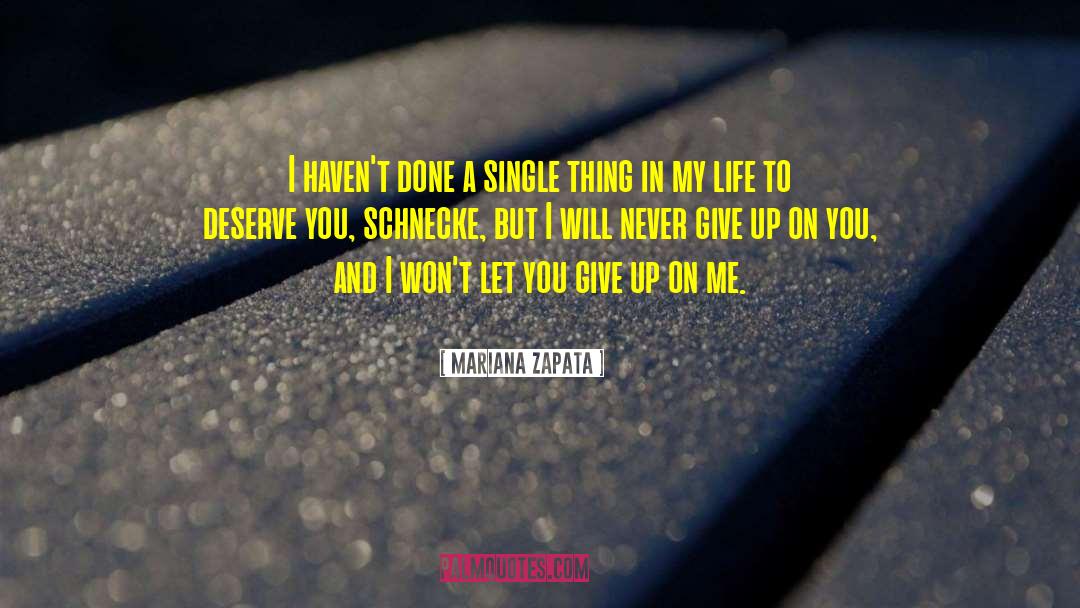 Deserve You quotes by Mariana Zapata