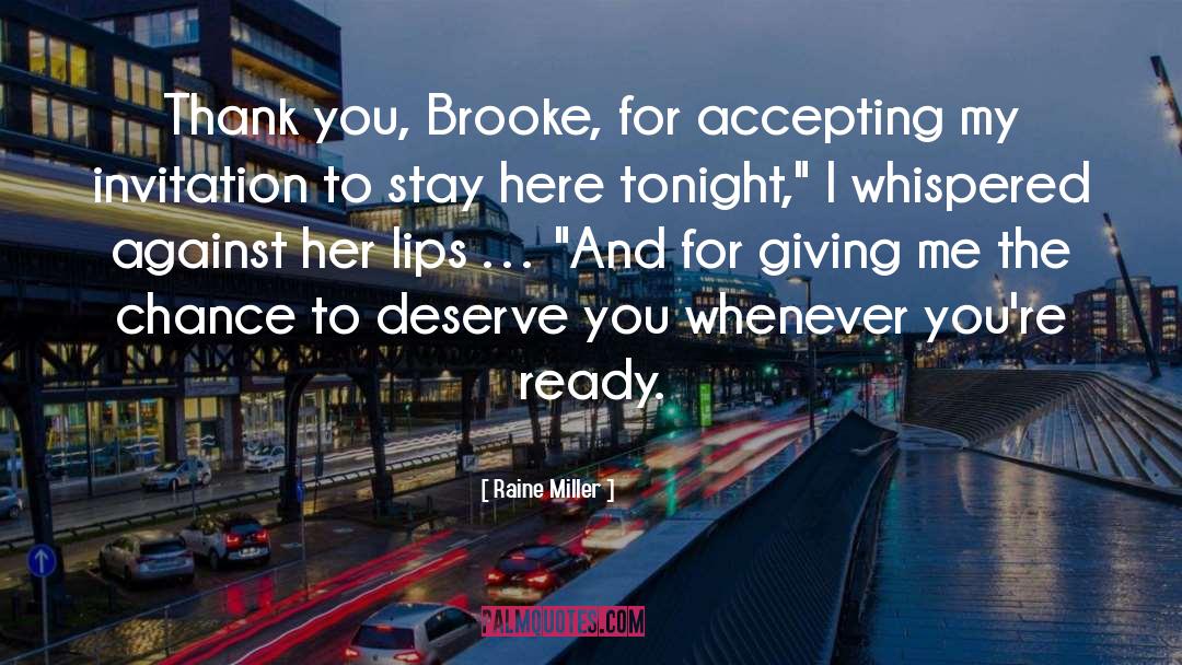 Deserve You quotes by Raine Miller