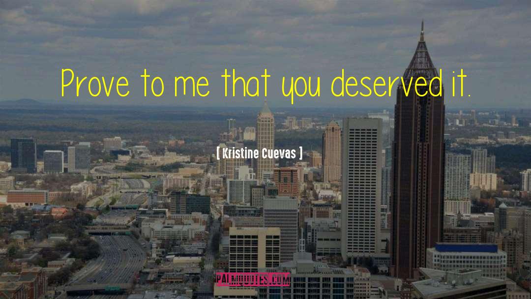 Deserved It quotes by Kristine Cuevas