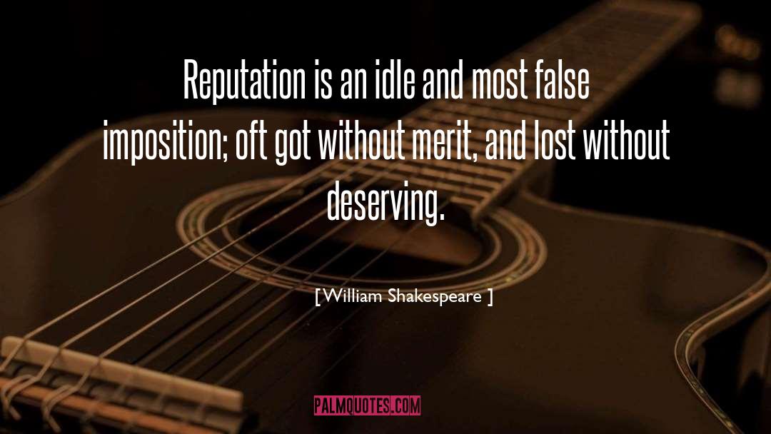 Deserving quotes by William Shakespeare