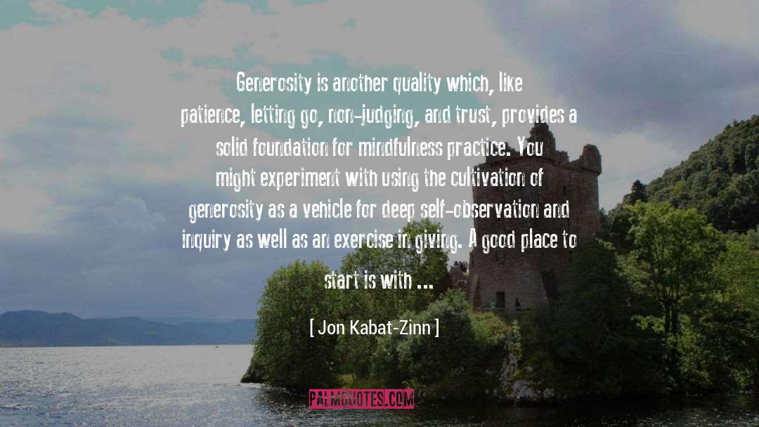 Deserving quotes by Jon Kabat-Zinn
