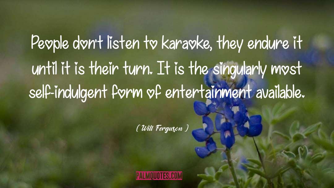 Desesperadamente Karaoke quotes by Will Ferguson