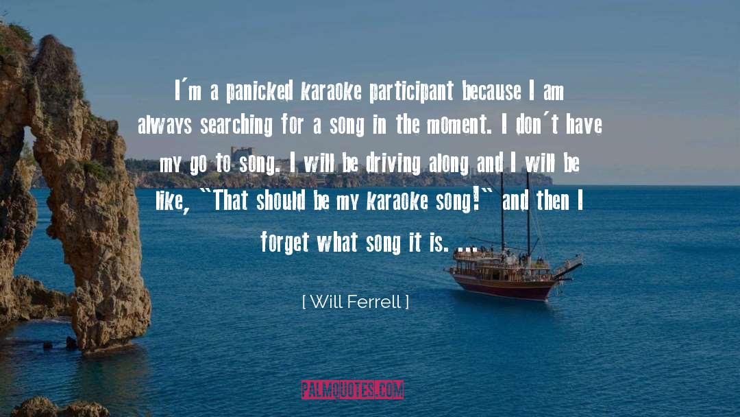Desesperadamente Karaoke quotes by Will Ferrell