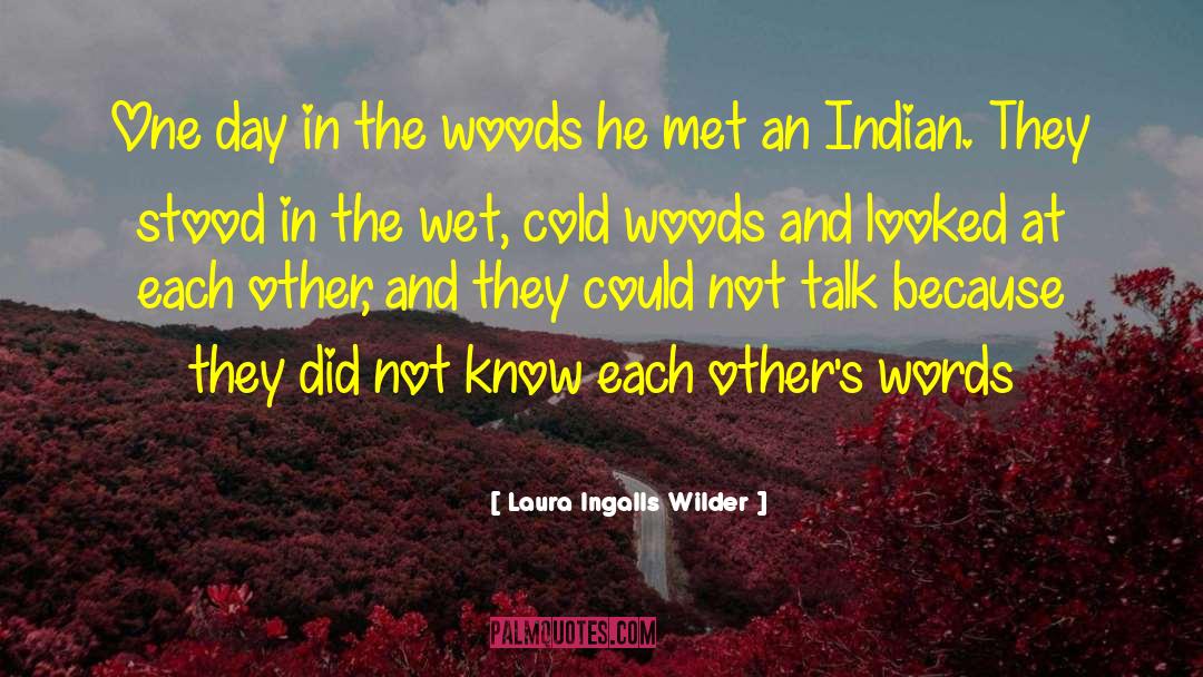 Deshmukh Ingalls quotes by Laura Ingalls Wilder