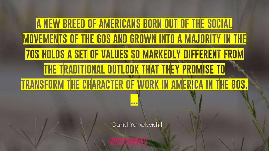 Desierta America quotes by Daniel Yankelovich