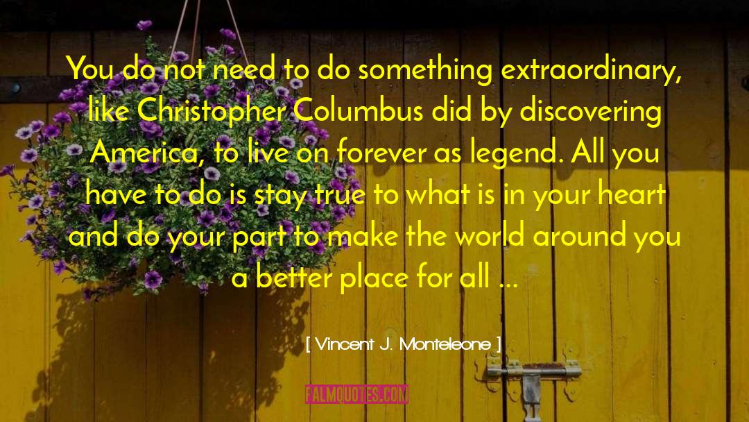 Desierta America quotes by Vincent J. Monteleone