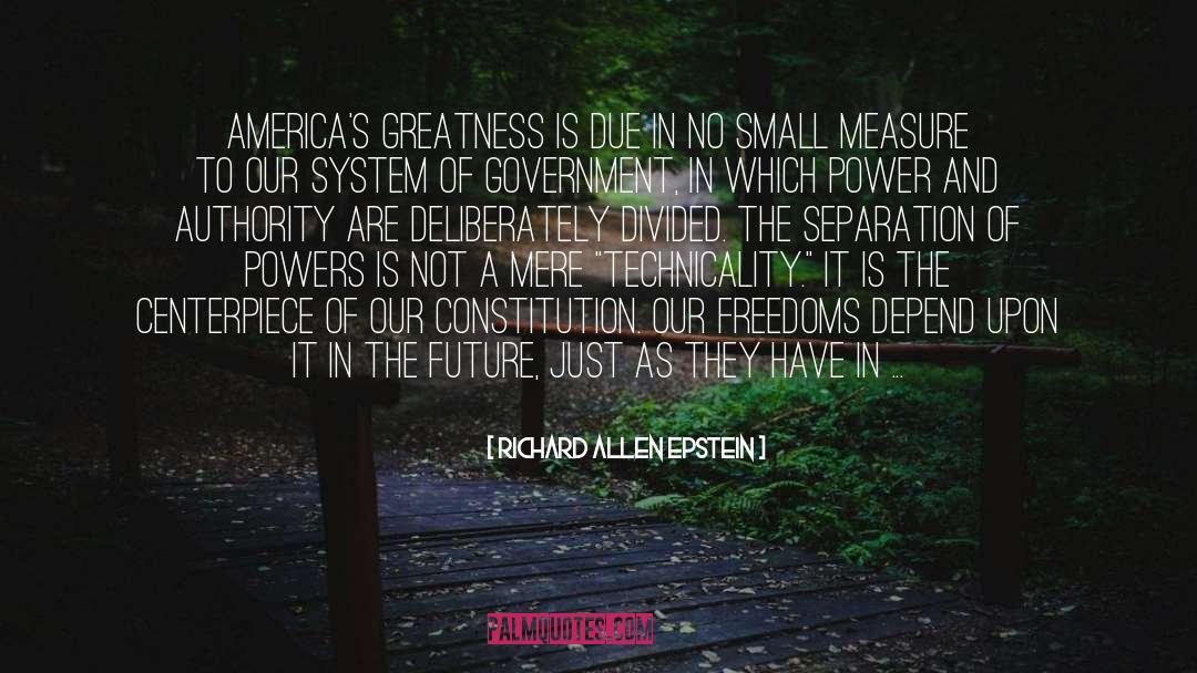 Desierta America quotes by Richard Allen Epstein