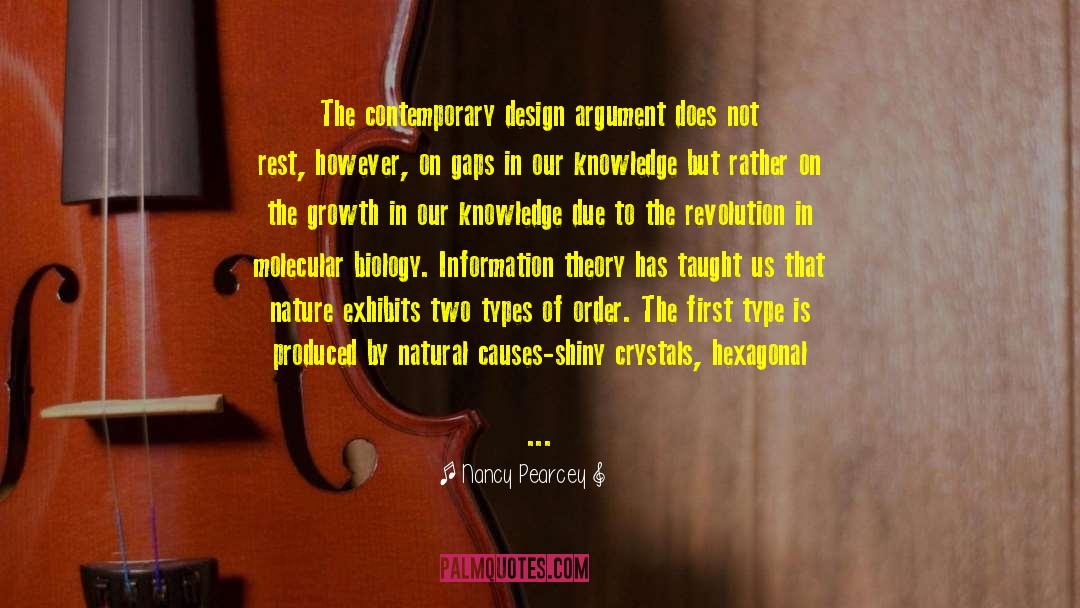Design Argument quotes by Nancy Pearcey