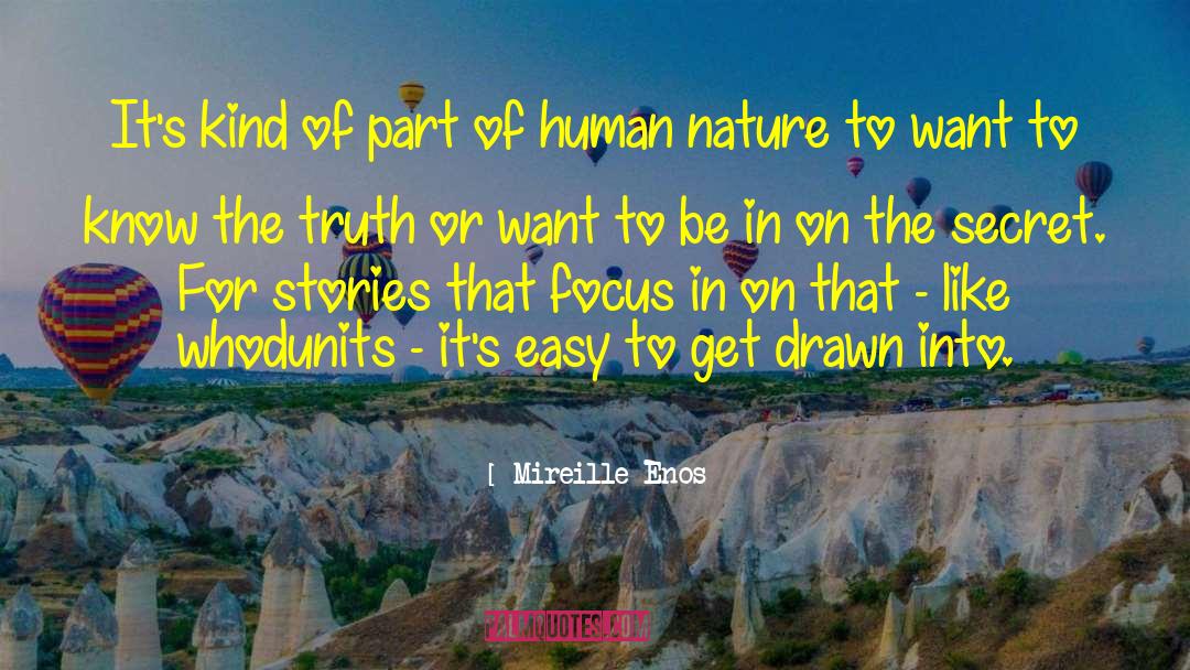 Design In Nature quotes by Mireille Enos