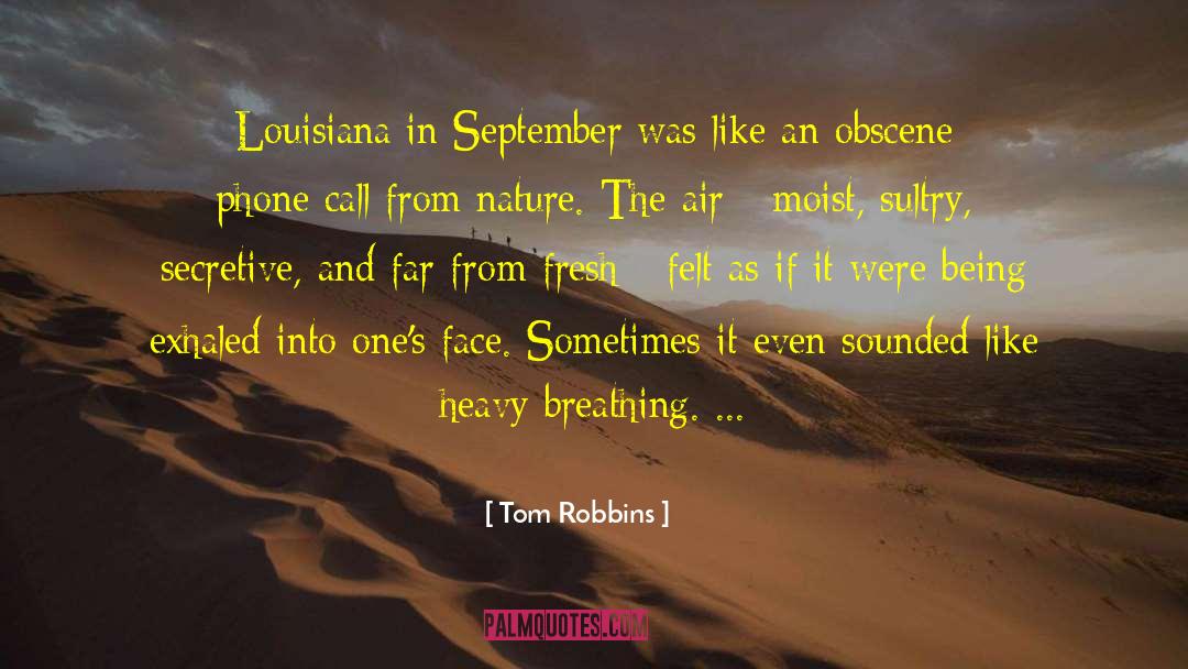 Design In Nature quotes by Tom Robbins