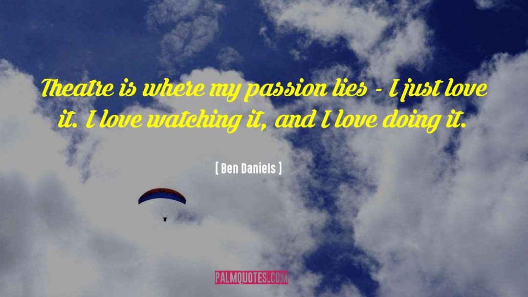 Design Is My Passion quotes by Ben Daniels