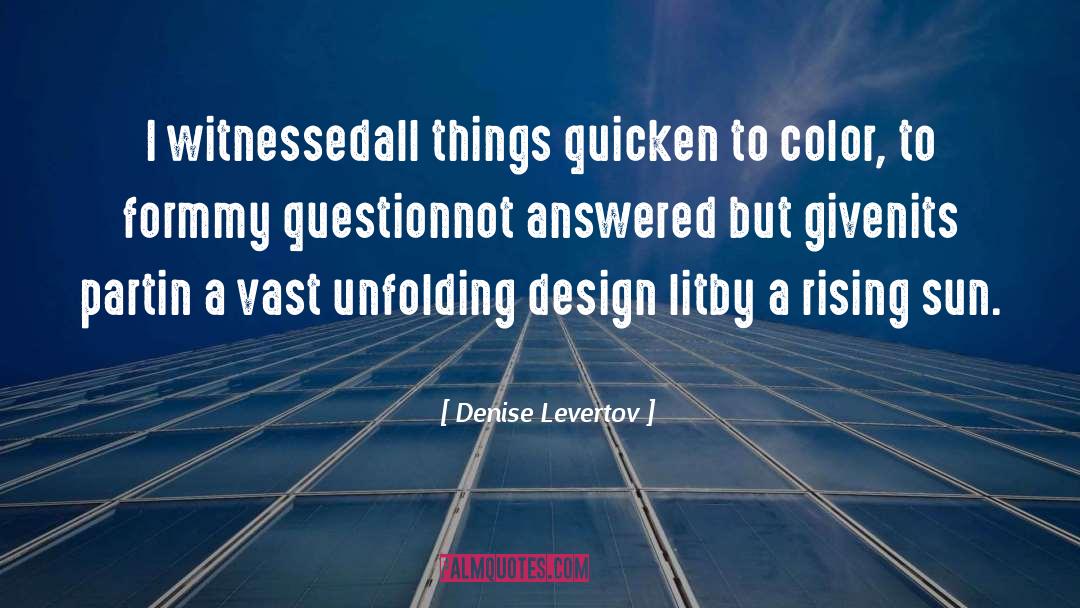 Design quotes by Denise Levertov