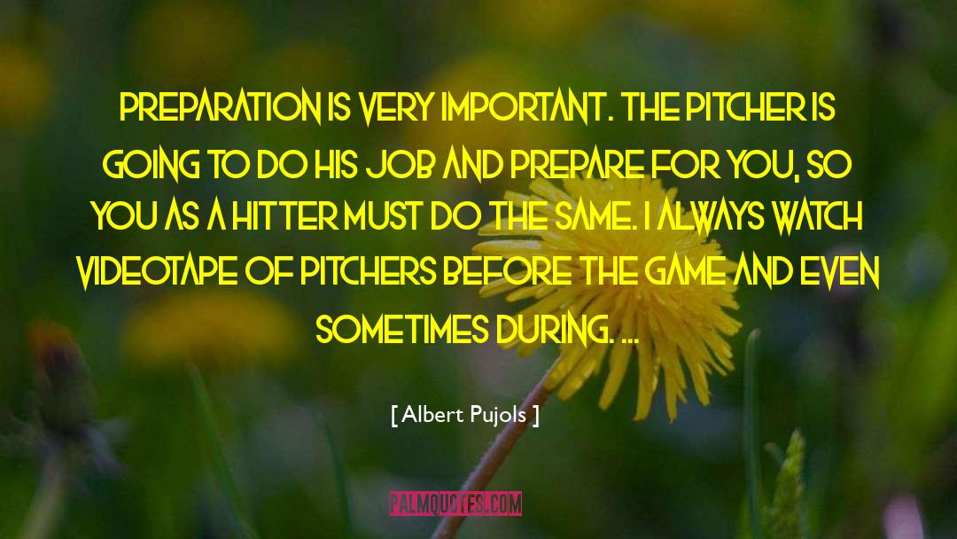 Designated Hitter quotes by Albert Pujols