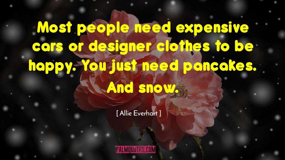 Designer Clothes quotes by Allie Everhart