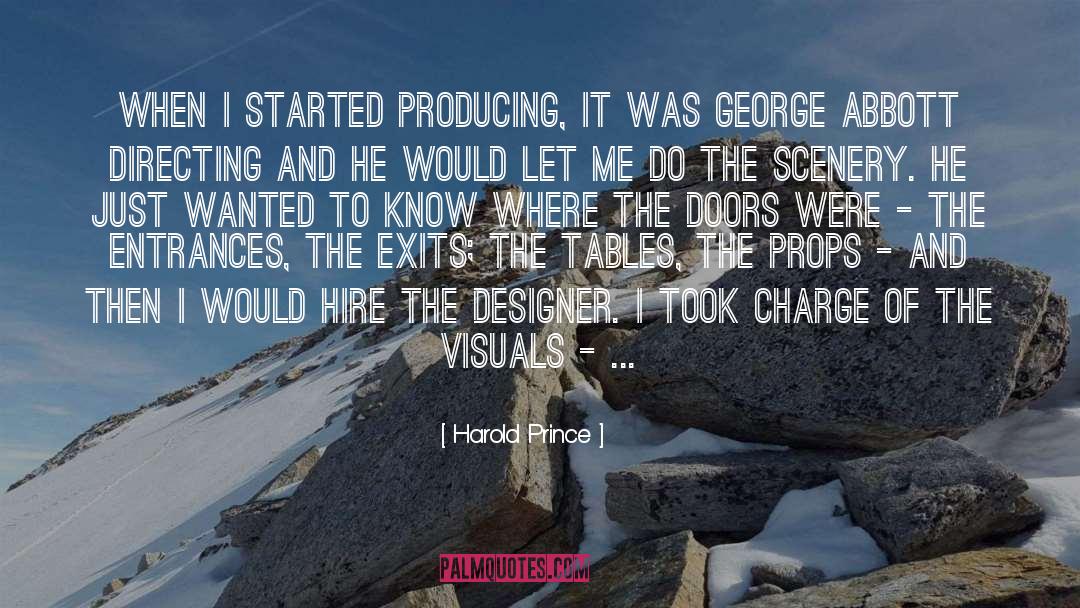 Designer quotes by Harold Prince