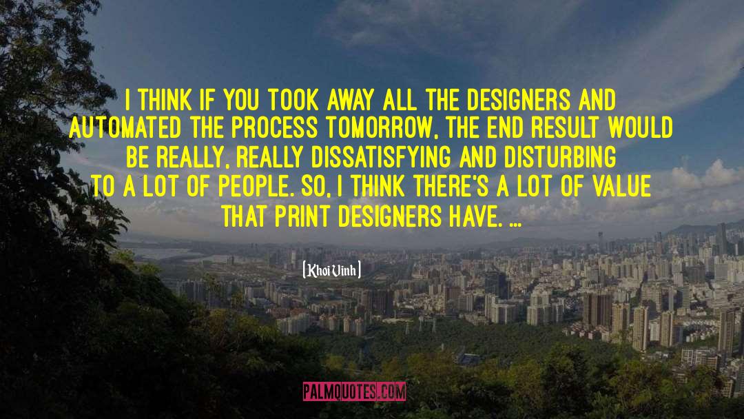 Designers quotes by Khoi Vinh