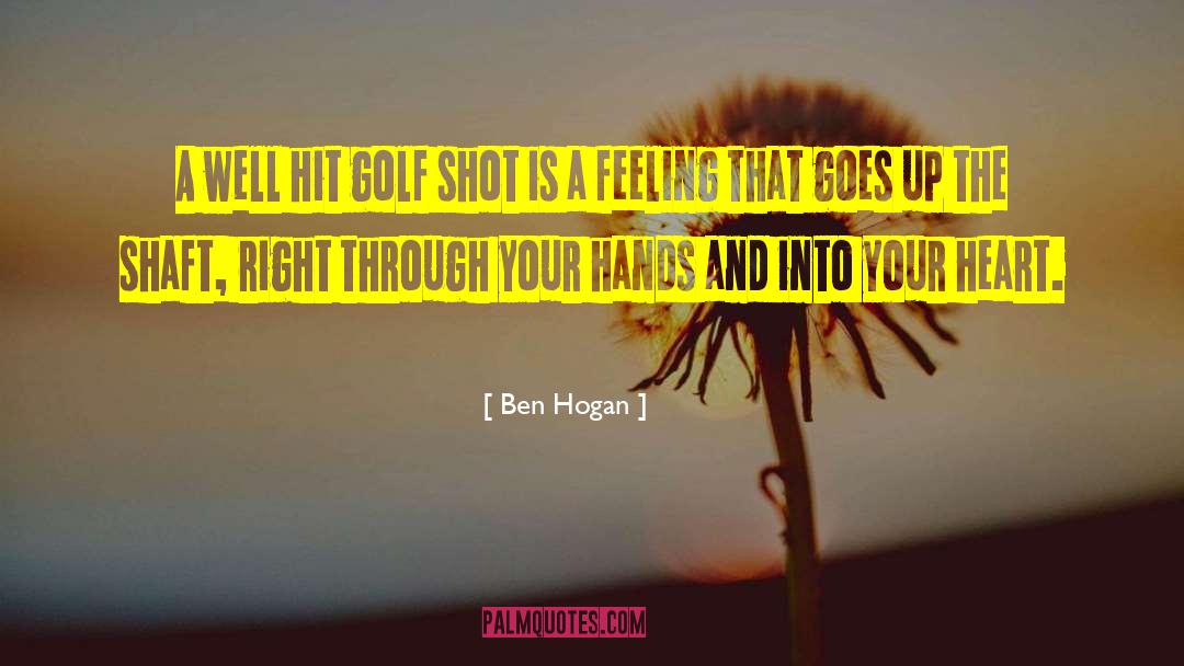 Designing A Life quotes by Ben Hogan