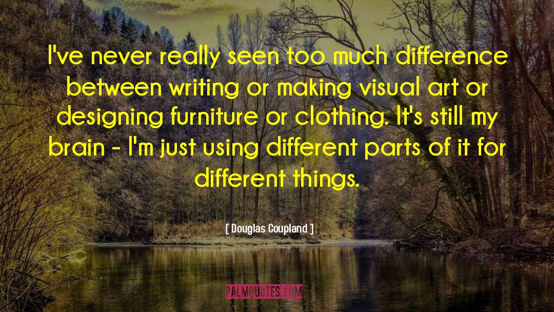 Designing quotes by Douglas Coupland