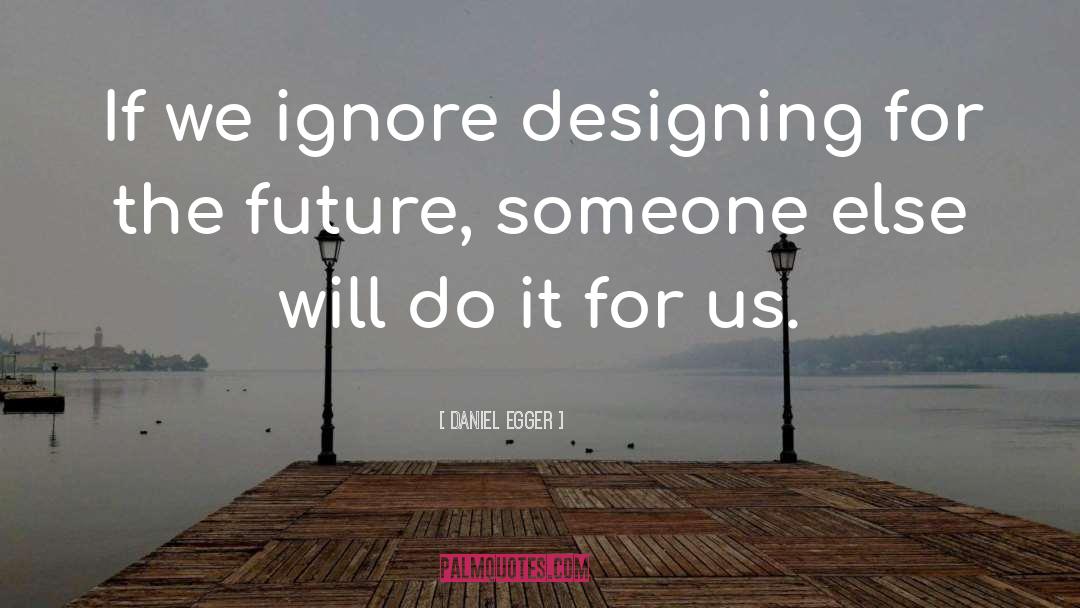 Designing quotes by Daniel Egger