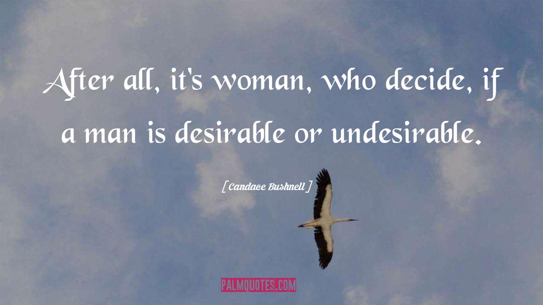 Desirable quotes by Candace Bushnell