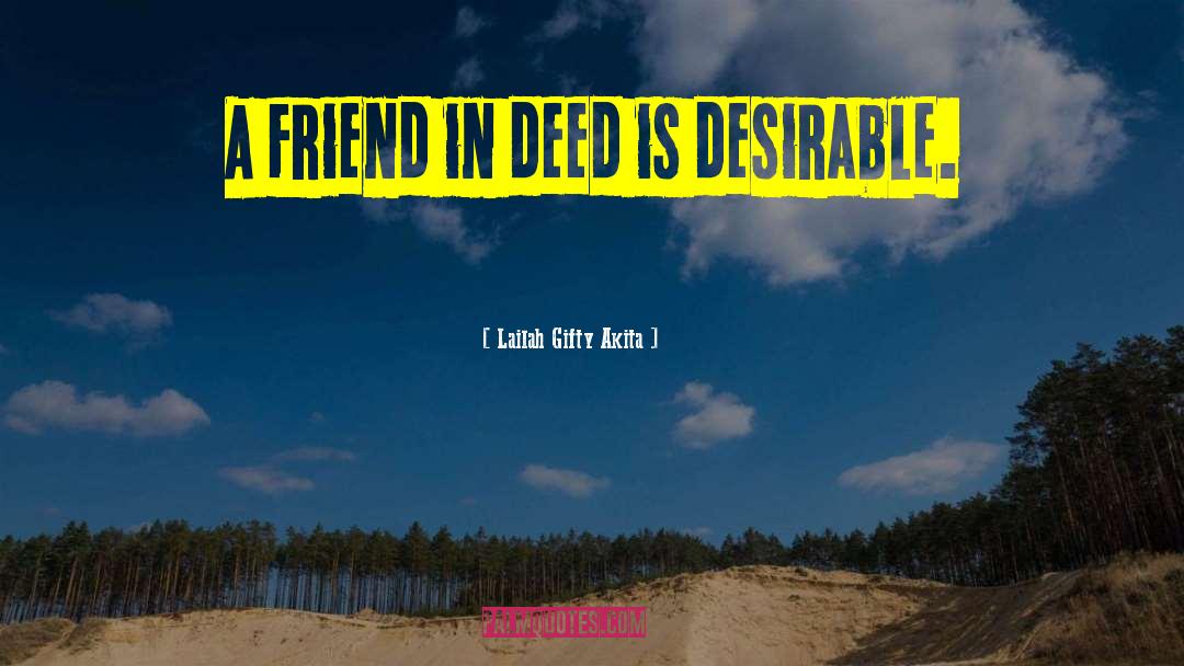 Desirable quotes by Lailah Gifty Akita