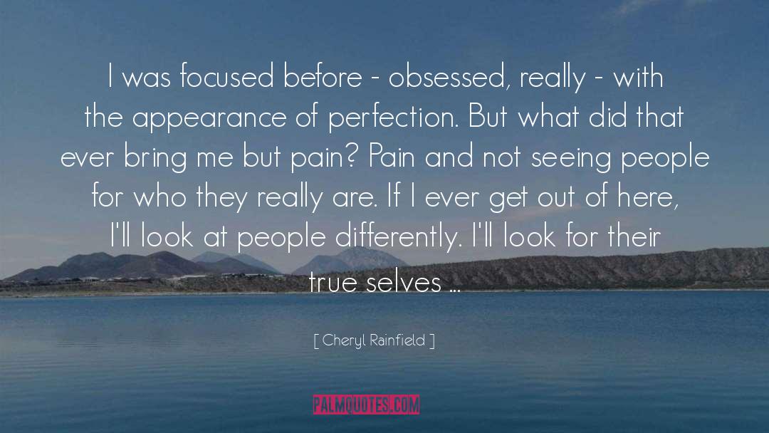 Desire For Perfection quotes by Cheryl Rainfield