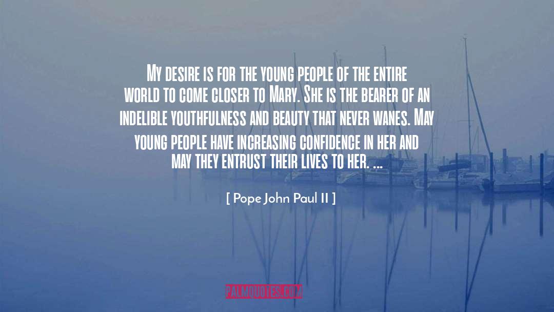 Desire For Power quotes by Pope John Paul II